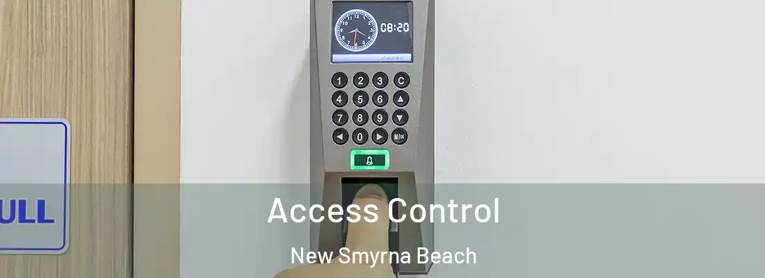 Access Control New Smyrna Beach