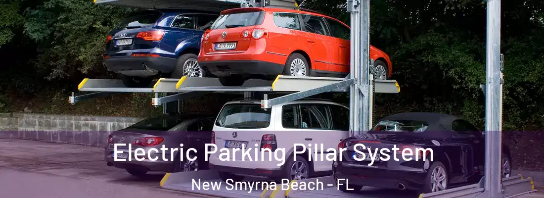  Electric Parking Pillar System New Smyrna Beach - FL